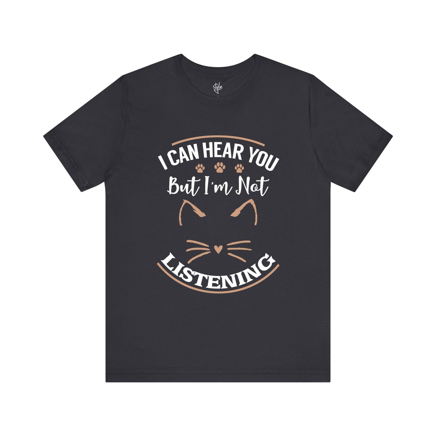 I Can Hear You But I’m Not Listening T-Shirt