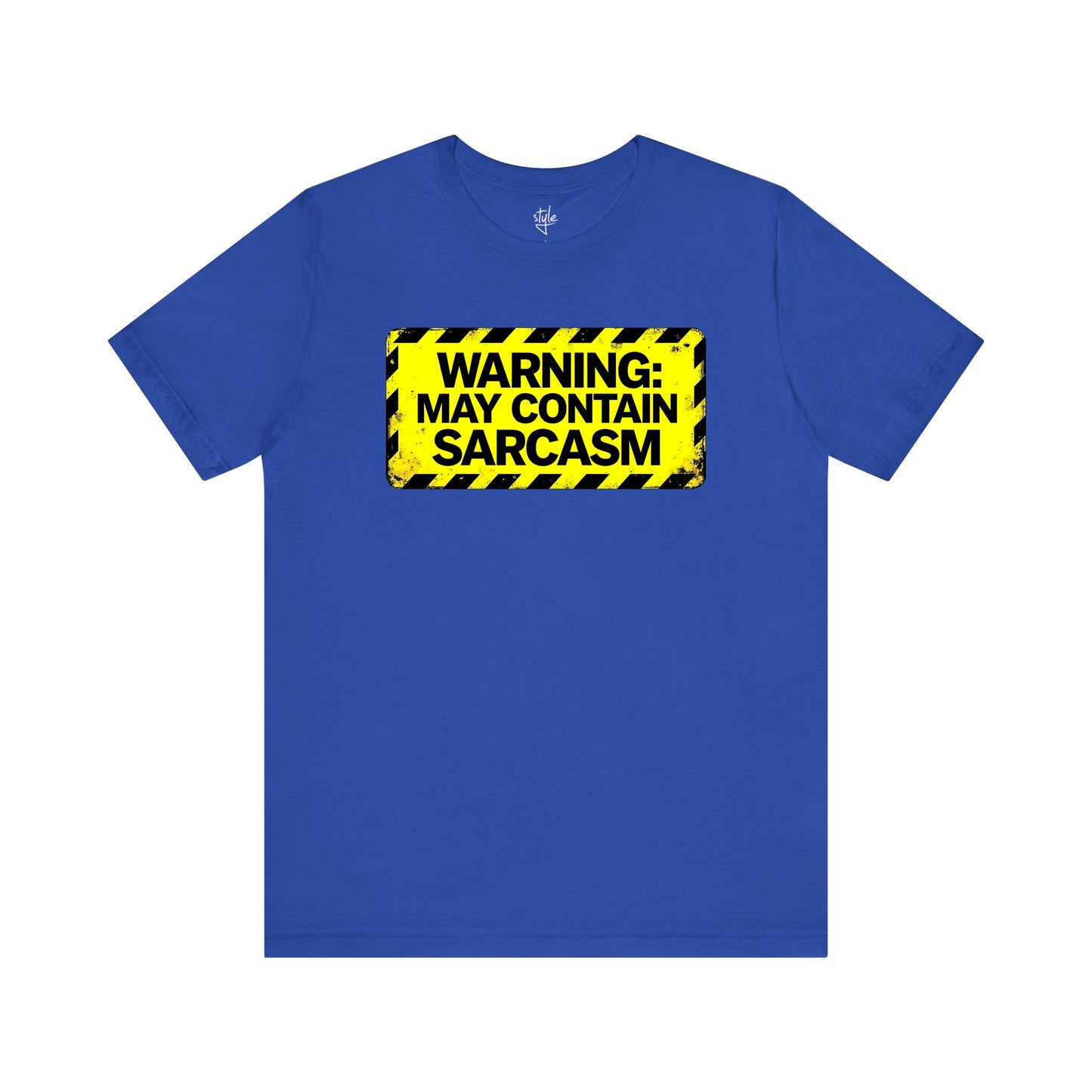 Warning - May Contain Sarcasm T-Shirt