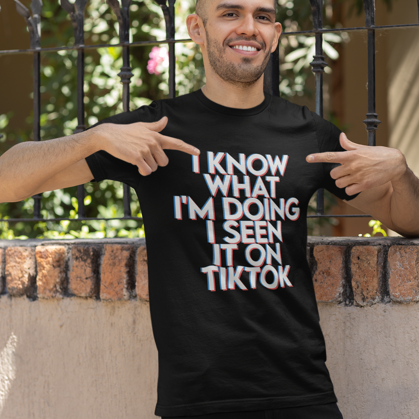 I Know What I'm Doing I Seen it on TikTok T-Shirt