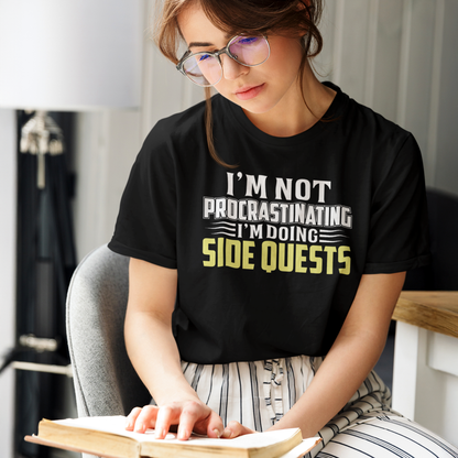 I'm Not Procrastinating I'm Doing Side Quests T-Shirt