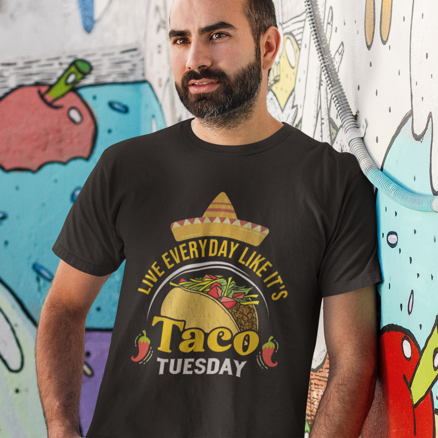 Live Everyday Like it's Taco Tuesday T-Shirt