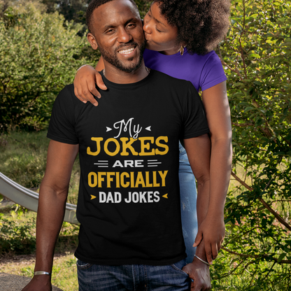 My Jokes are Officially Dad Jokes T-Shirt