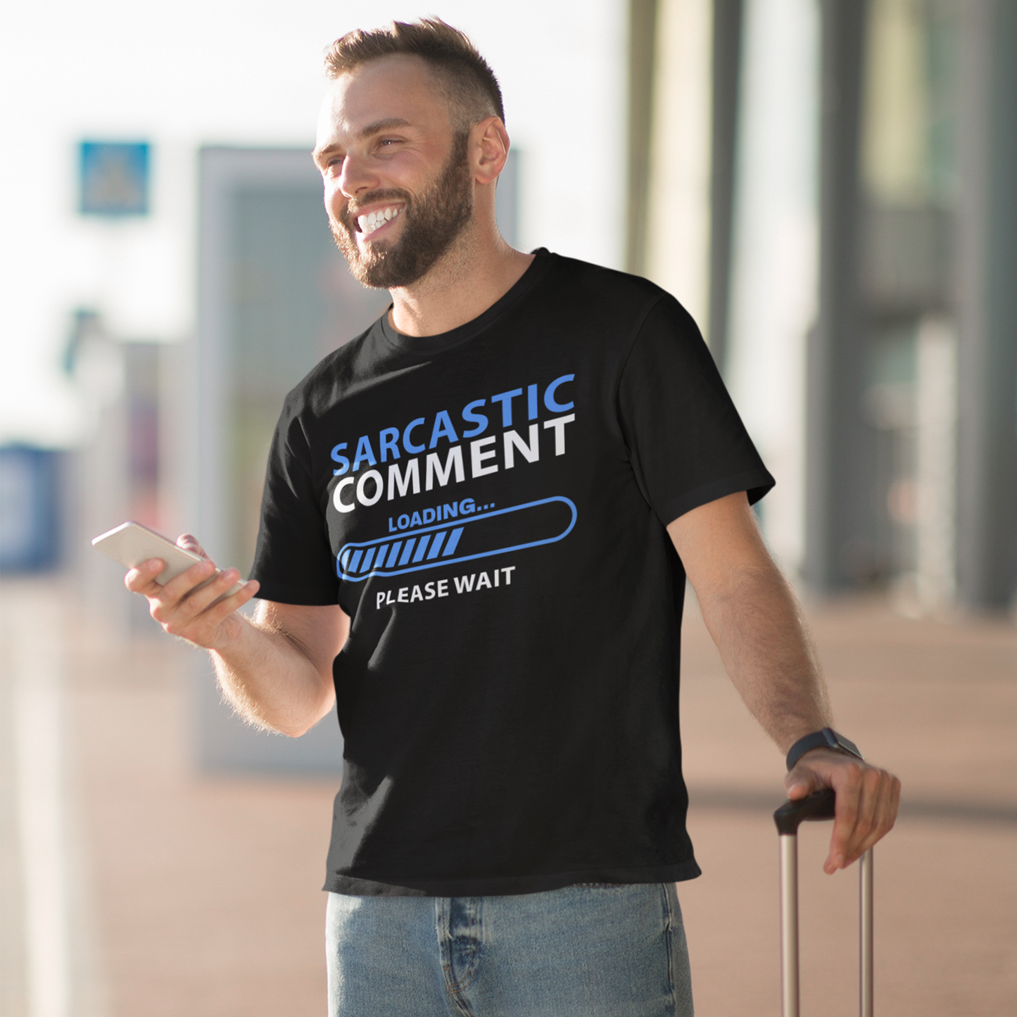 Sarcastic Comment Loading... Please Wait T-Shirt