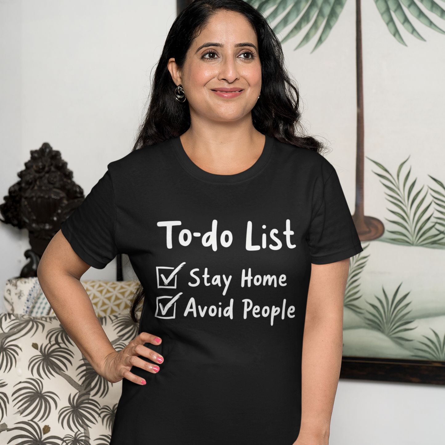 To-do List - Stay Home Avoid People T-Shirt