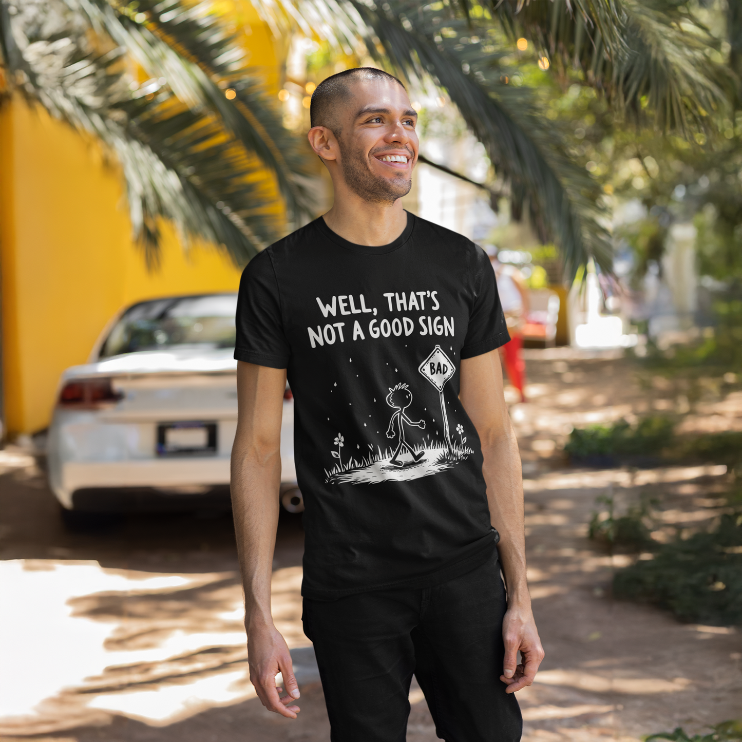 Well, That's Not A Good Sign T-Shirt