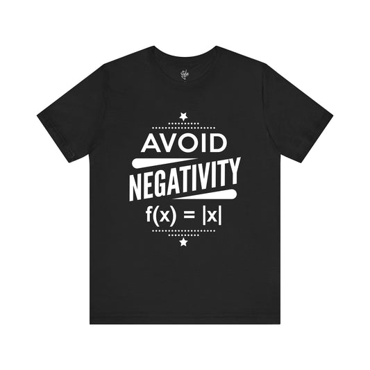 Avoid Negativity T-Shirt