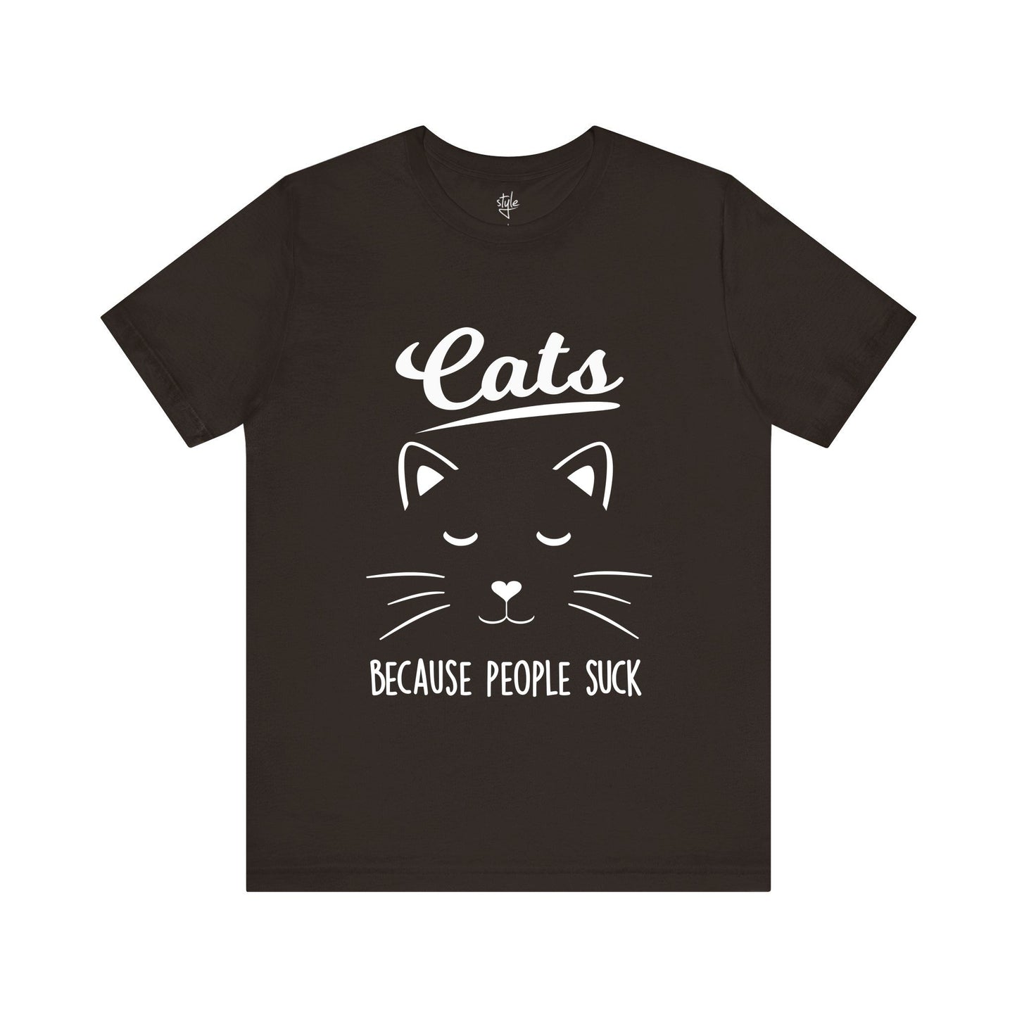 Cats Because People Suck - Funny Cat T-Shirt