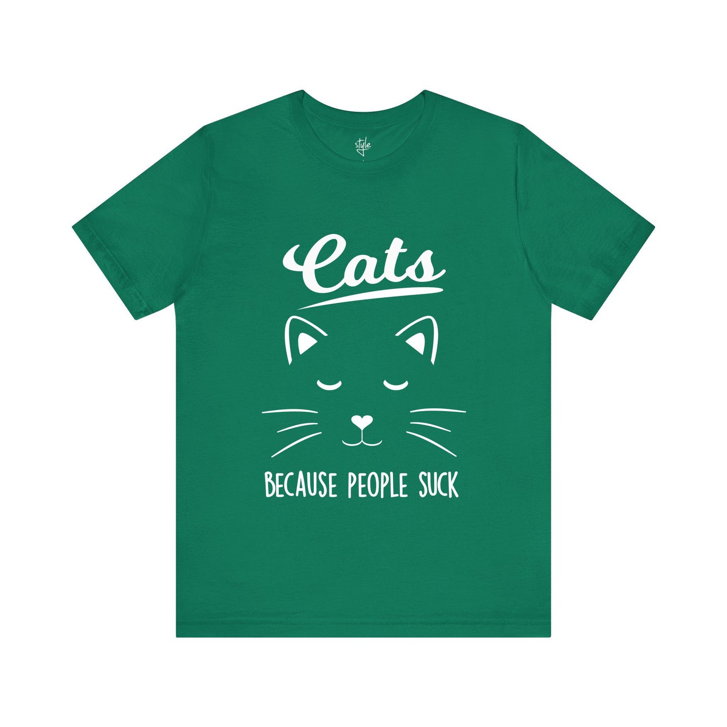 Cats Because People Suck - Funny Cat T-Shirt