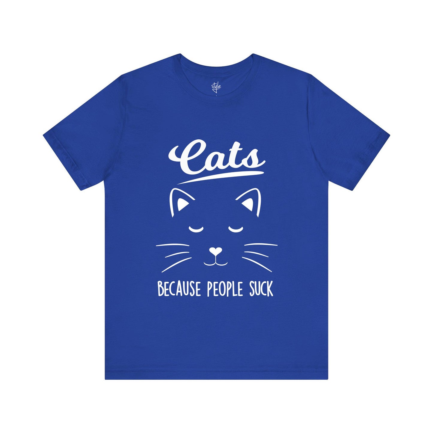 Cats Because People Suck - Funny Cat T-Shirt