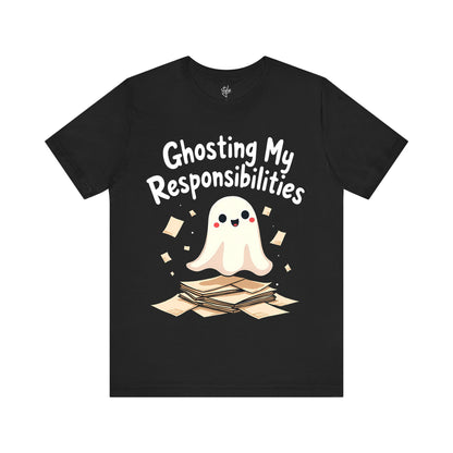 Ghosting My Responsibilities T-Shirt