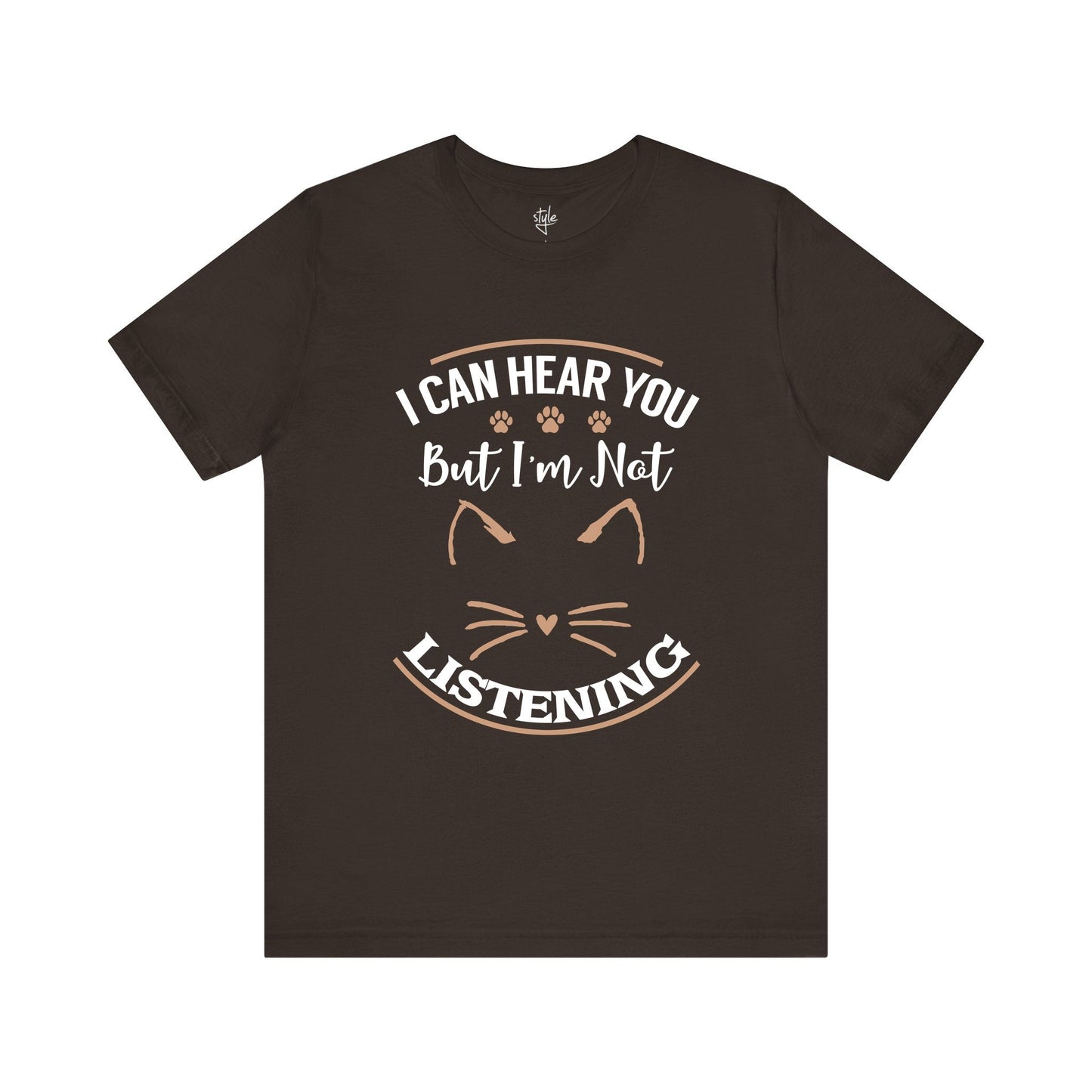 I Can Hear You But I’m Not Listening T-Shirt