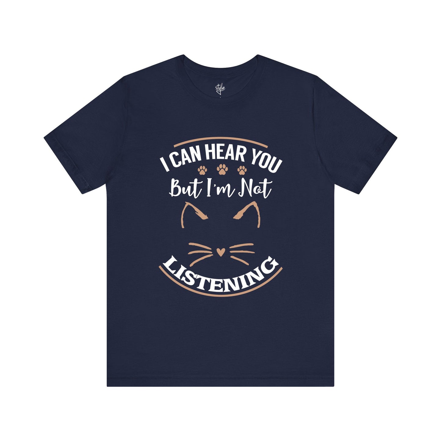 I Can Hear You But I’m Not Listening T-Shirt