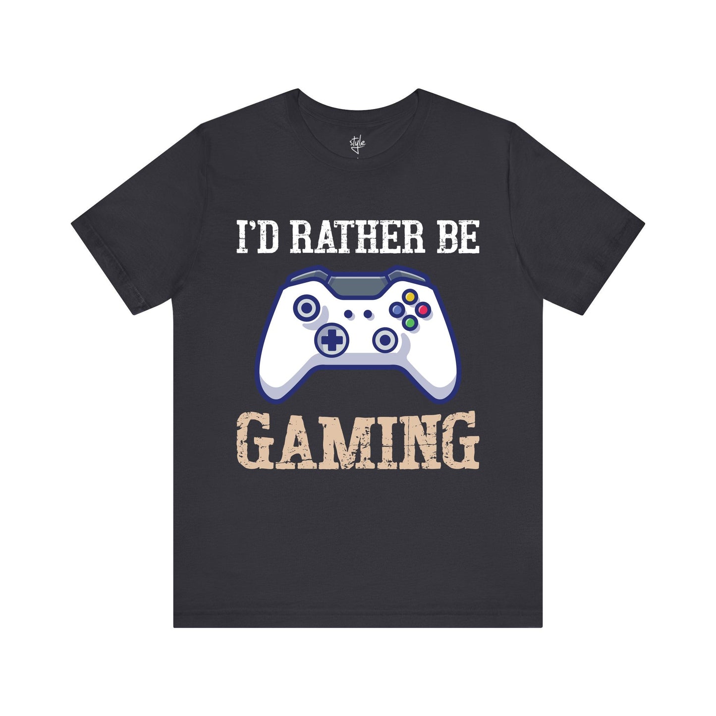 I'd Rather Be Gaming T-Shirt