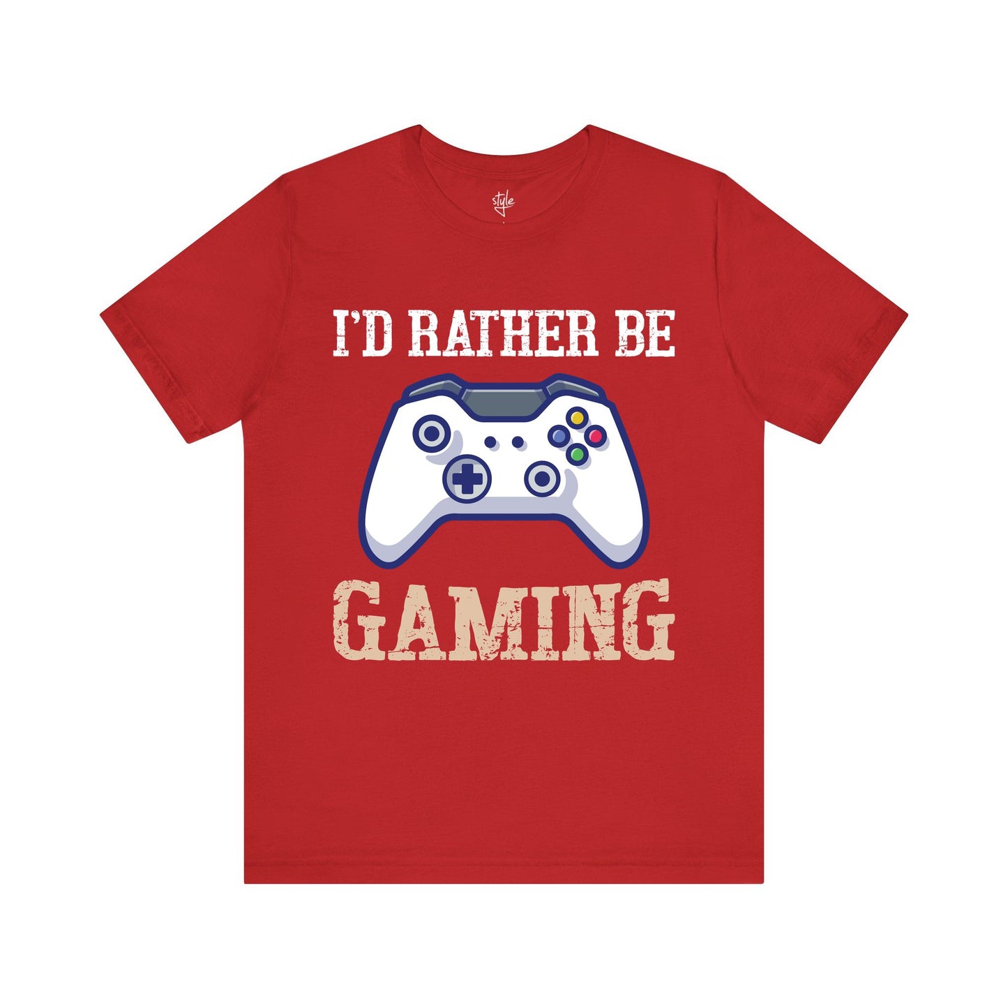 I'd Rather Be Gaming T-Shirt