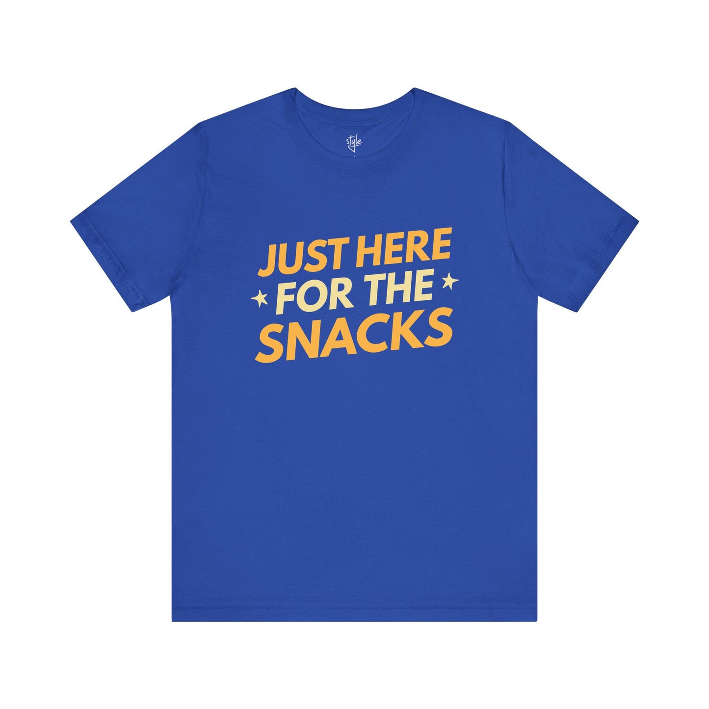 Just Here For The Snacks T-Shirt