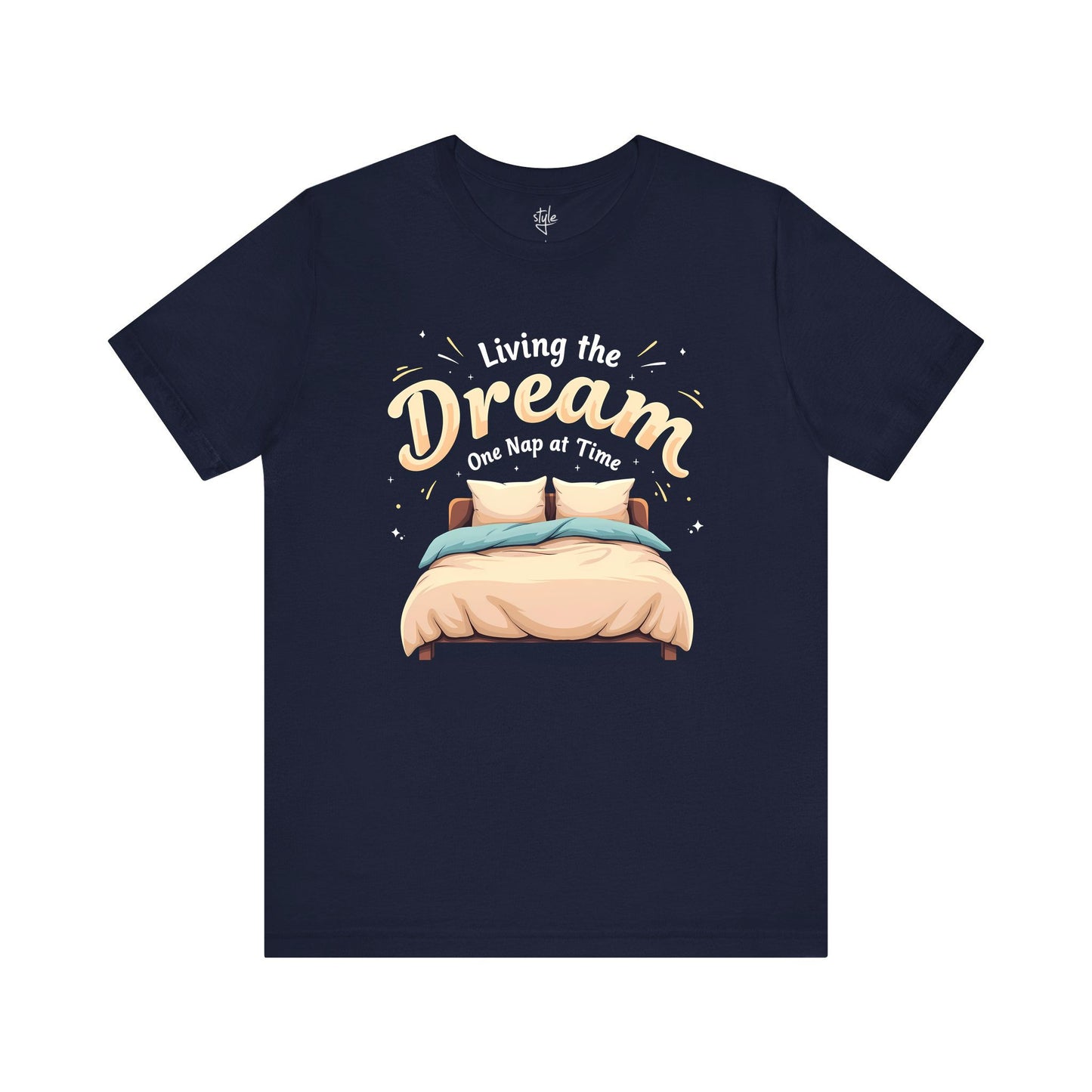 Living The Dream One Nap at a Time T-Shirt