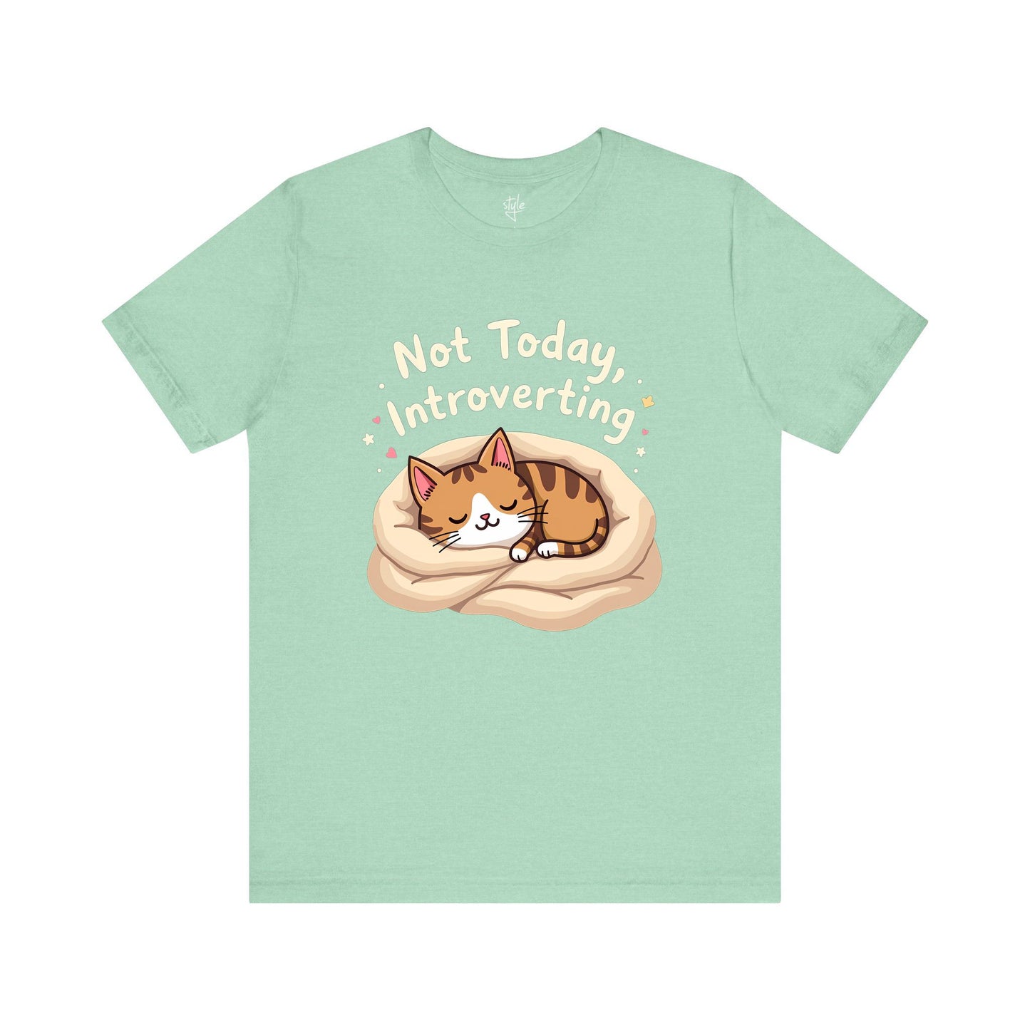 Not Today Introverting T-Shirt