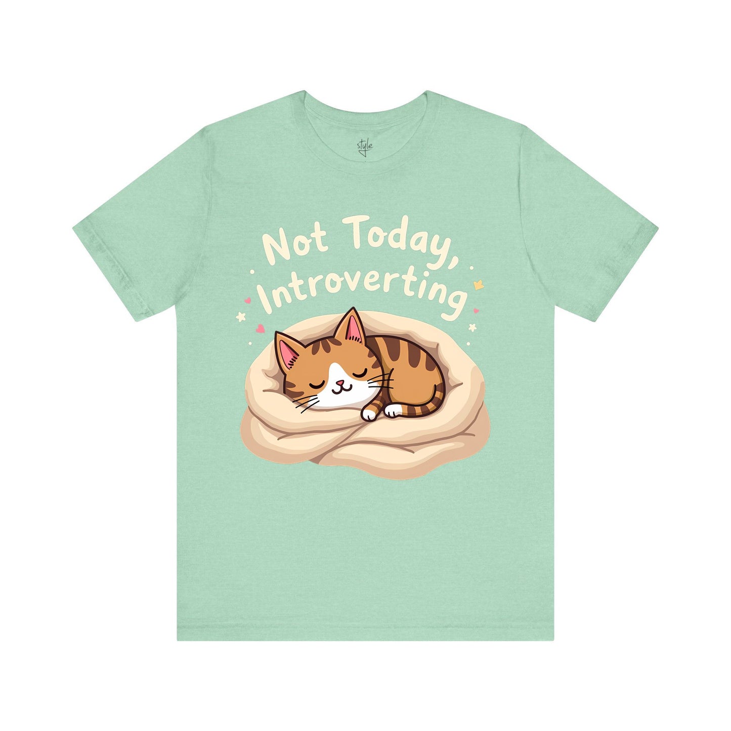 Not Today Introverting T-Shirt