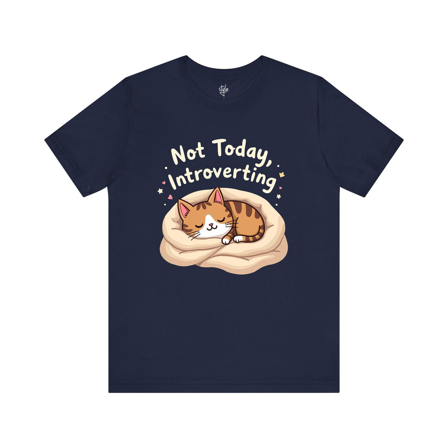 Not Today Introverting T-Shirt