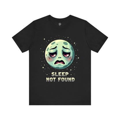 Sleep Not Found T-Shirt