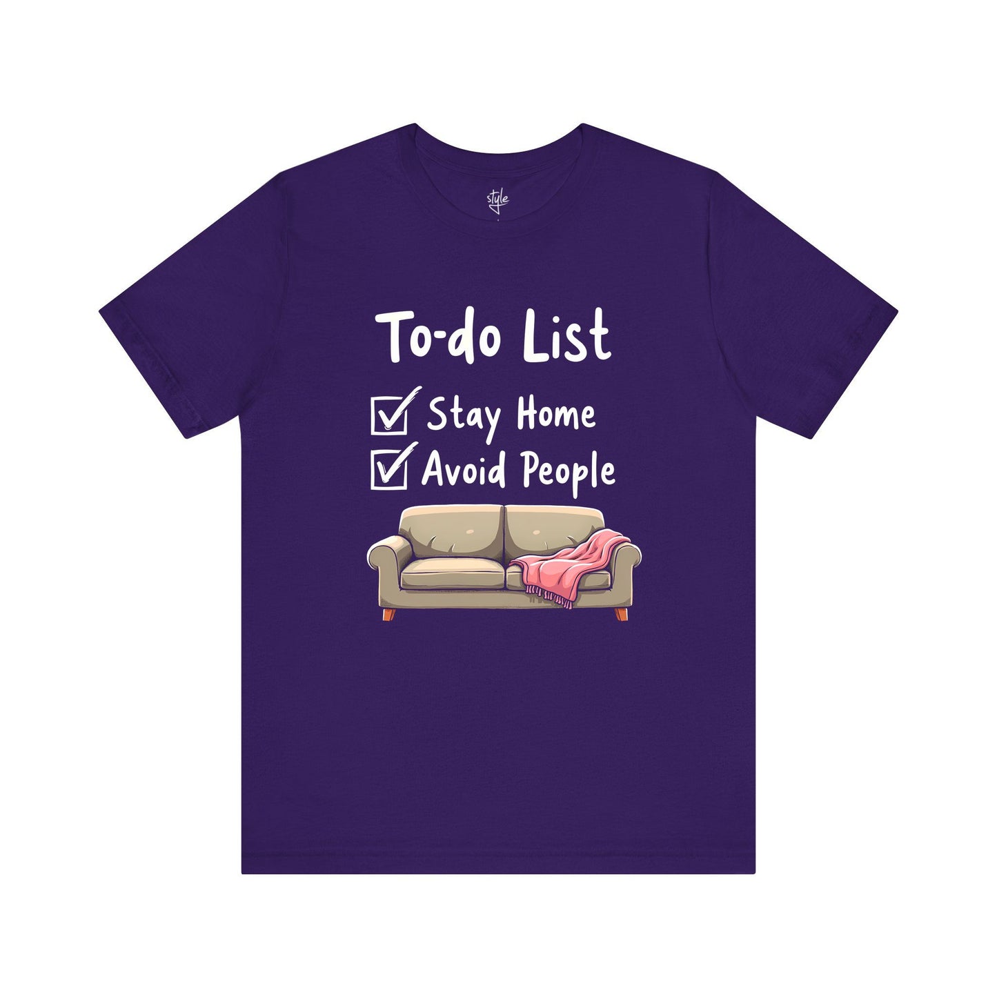 To-do List - Stay Home Avoid People T-Shirt