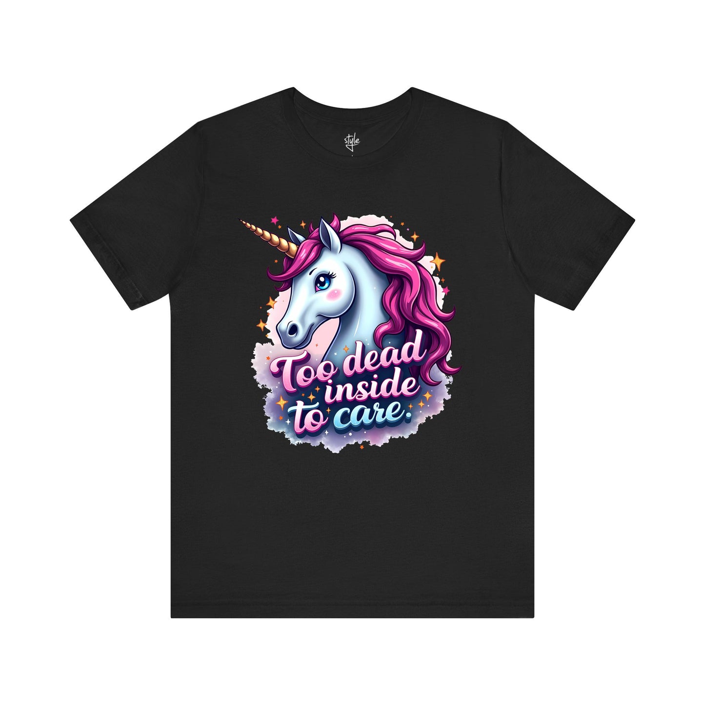 Too Dead Inside to Care T-Shirt