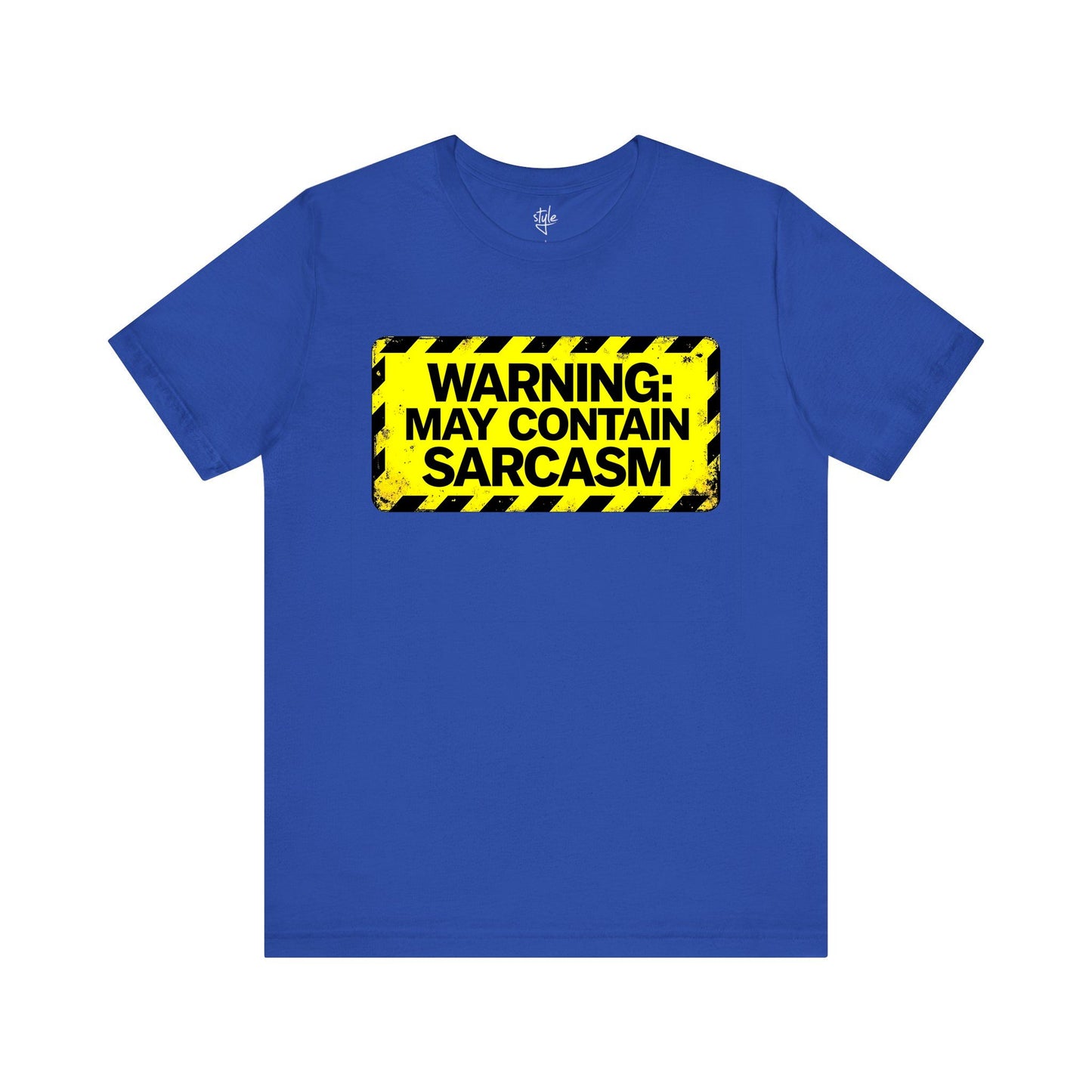 Warning - May Contain Sarcasm T-Shirt