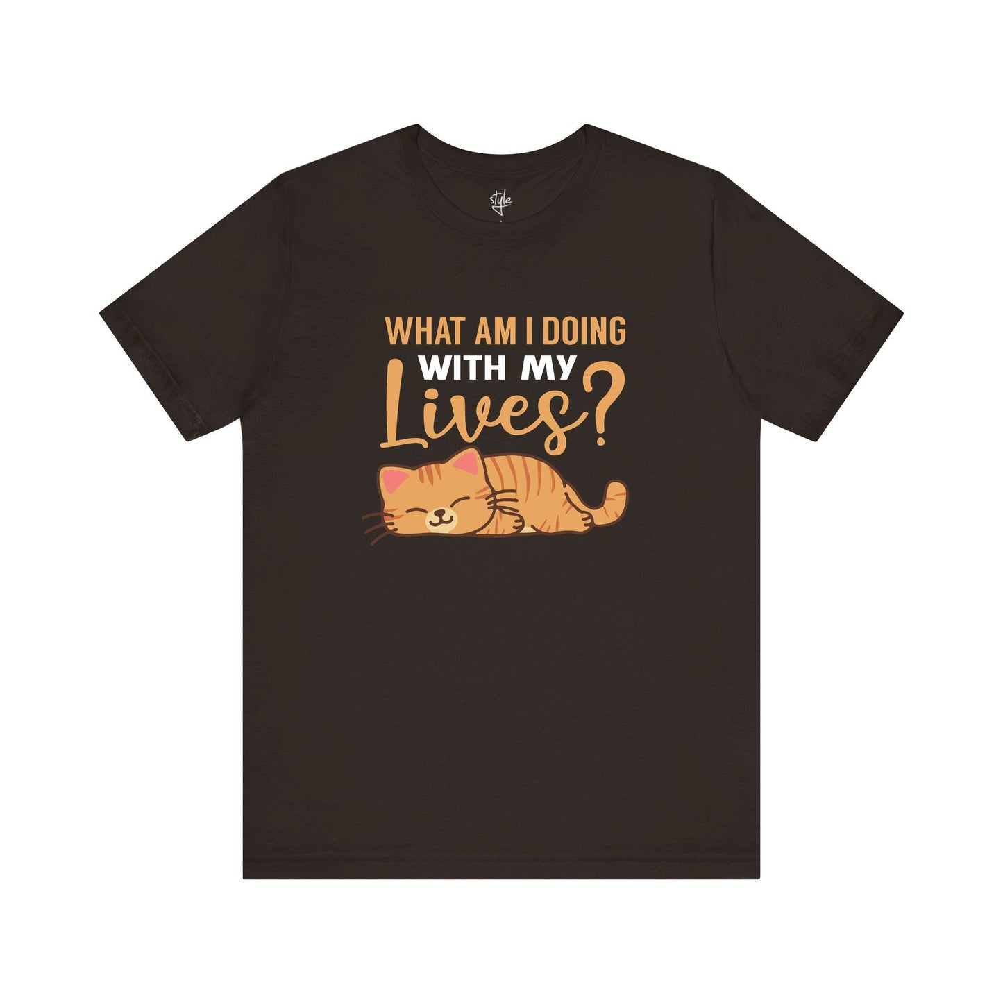 What am I Doing With My Lives? - Funny Cat T-Shirt