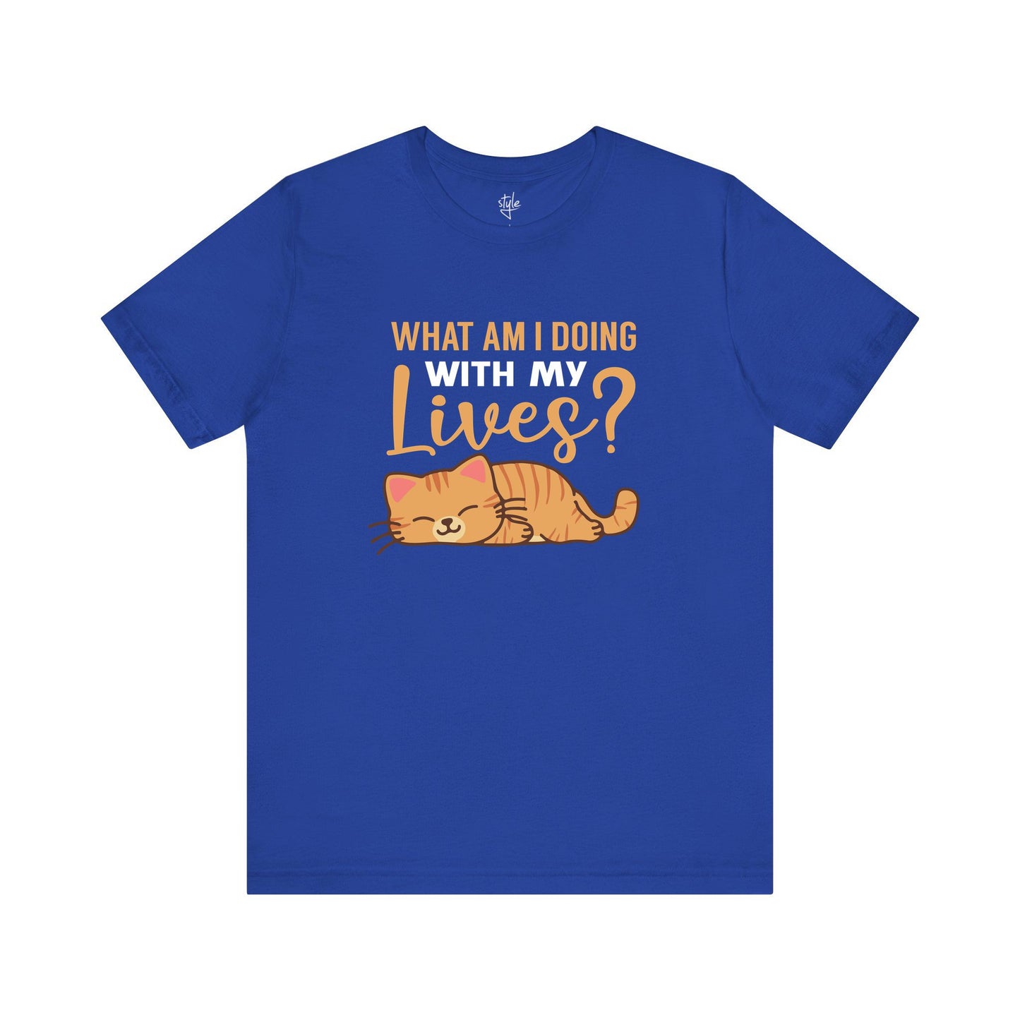 What am I Doing With My Lives? - Funny Cat T-Shirt